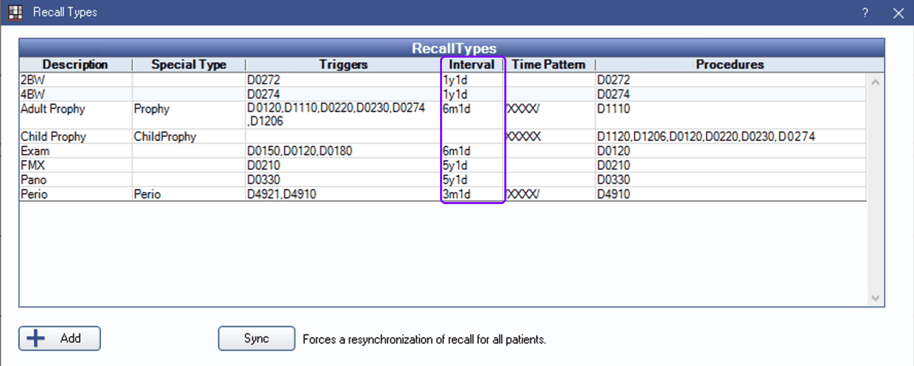 OpenDental Recall Types window showing recall types with trigger procedures and intervals such as 6m1d for Adult Prophy and 3m1d for Perio